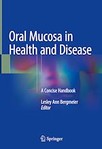 Télécharger le livre :  Oral Mucosa in Health and Disease