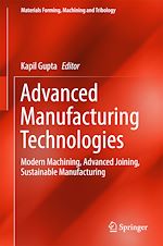 Download this eBook Advanced Manufacturing Technologies