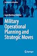 Télécharger le livre :  Military Operational Planning and Strategic Moves