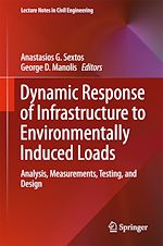 Download this eBook Dynamic Response of Infrastructure to Environmentally Induced Loads