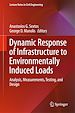Télécharger le livre :  Dynamic Response of Infrastructure to Environmentally Induced Loads