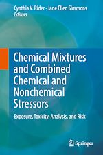 Télécharger le livre :  Chemical Mixtures and Combined Chemical and Nonchemical Stressors