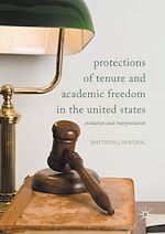 Télécharger le livre :  Protections of Tenure and Academic Freedom in the United States