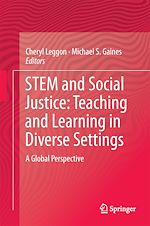 Télécharger le livre :  STEM and Social Justice: Teaching and Learning in Diverse Settings