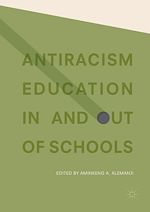 Télécharger le livre :  Antiracism Education In and Out of Schools