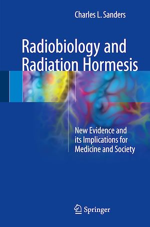 Téléchargez le livre :  Radiobiology and Radiation Hormesis