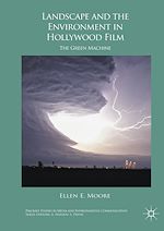 Télécharger le livre :  Landscape and the Environment in Hollywood Film