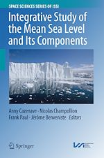 Télécharger le livre :  Integrative Study of the Mean Sea Level and Its Components