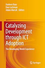 Télécharger le livre :  Catalyzing Development through ICT Adoption