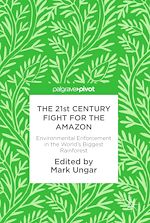 Télécharger le livre :  The 21st Century Fight for the Amazon