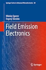 Télécharger le livre :  Field Emission Electronics