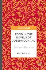 Télécharger le livre :  Food in the Novels of Joseph Conrad