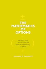 Télécharger le livre :  The Mathematics of Options