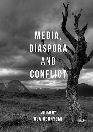 Téléchargez le livre :  Media, Diaspora and Conflict