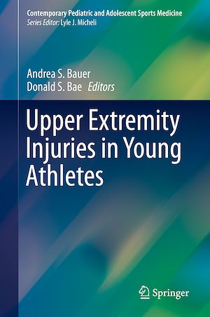 Téléchargez le livre :  Upper Extremity Injuries in Young Athletes