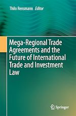 Télécharger le livre :  Mega-Regional Trade Agreements