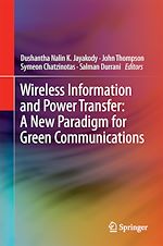 Télécharger le livre :  Wireless Information and Power Transfer: A New Paradigm for Green Communications