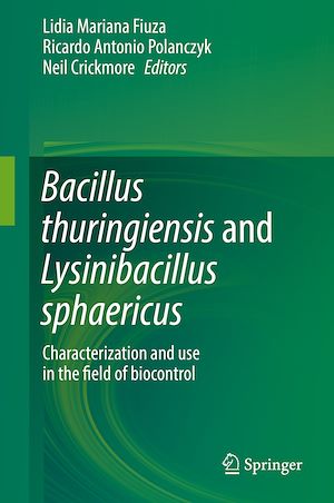Téléchargez le livre :  Bacillus thuringiensis and Lysinibacillus sphaericus