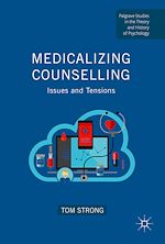 Télécharger le livre :  Medicalizing Counselling