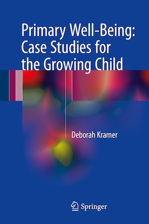 Download the eBook: Primary Well-Being: Case Studies for the Growing Child