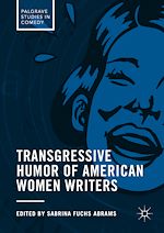 Télécharger le livre :  Transgressive Humor of American Women Writers