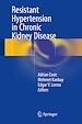 Télécharger le livre :  Resistant Hypertension in Chronic Kidney Disease