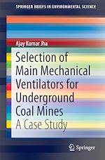 Download this eBook Selection of Main Mechanical Ventilators for Underground Coal Mines