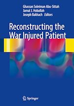 Télécharger le livre :  Reconstructing the War Injured Patient