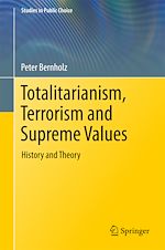 Télécharger le livre :  Totalitarianism, Terrorism and Supreme Values