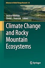 Télécharger le livre :  Climate Change and Rocky Mountain Ecosystems