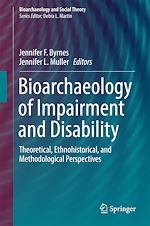Télécharger le livre :  Bioarchaeology of Impairment and Disability