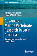 Télécharger le livre :  Advances in Marine Vertebrate Research in Latin America