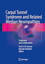 Télécharger le livre :  Carpal Tunnel Syndrome and Related Median Neuropathies