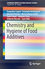 Télécharger le livre :  Chemistry and Hygiene of Food Additives
