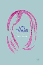 Télécharger le livre :  Rose Tremain
