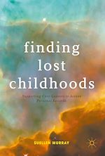 Télécharger le livre :  Finding Lost Childhoods