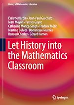 Télécharger le livre :  Let History into the Mathematics Classroom
