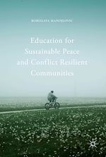 Télécharger le livre :  Education for Sustainable Peace and Conflict Resilient Communities