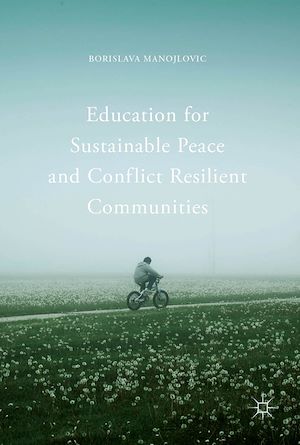 Téléchargez le livre :  Education for Sustainable Peace and Conflict Resilient Communities