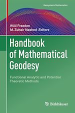 Télécharger le livre :  Handbook of Mathematical Geodesy