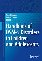 Télécharger le livre :  Handbook of DSM-5 Disorders in Children and Adolescents