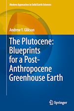 Télécharger le livre :  The Plutocene: Blueprints for a Post-Anthropocene Greenhouse Earth