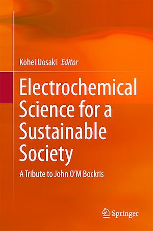 Téléchargez le livre :  Electrochemical Science for a Sustainable Society
