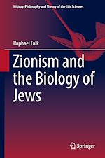 Télécharger le livre :  Zionism and the Biology of Jews