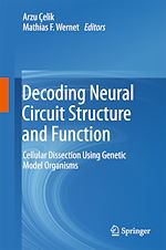 Télécharger le livre :  Decoding Neural Circuit Structure and Function