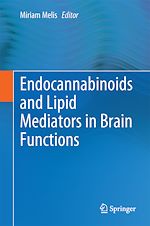 Télécharger le livre :  Endocannabinoids and Lipid Mediators in Brain Functions