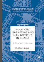 Télécharger le livre :  Political Marketing and Management in Ghana