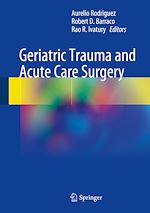 Télécharger le livre :  Geriatric Trauma and Acute Care Surgery