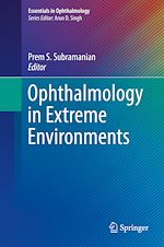 Télécharger le livre :  Ophthalmology in Extreme Environments