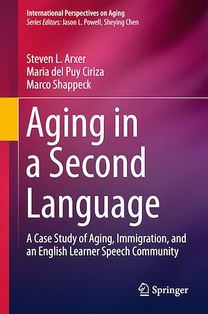 Téléchargez le livre :  Aging in a Second Language